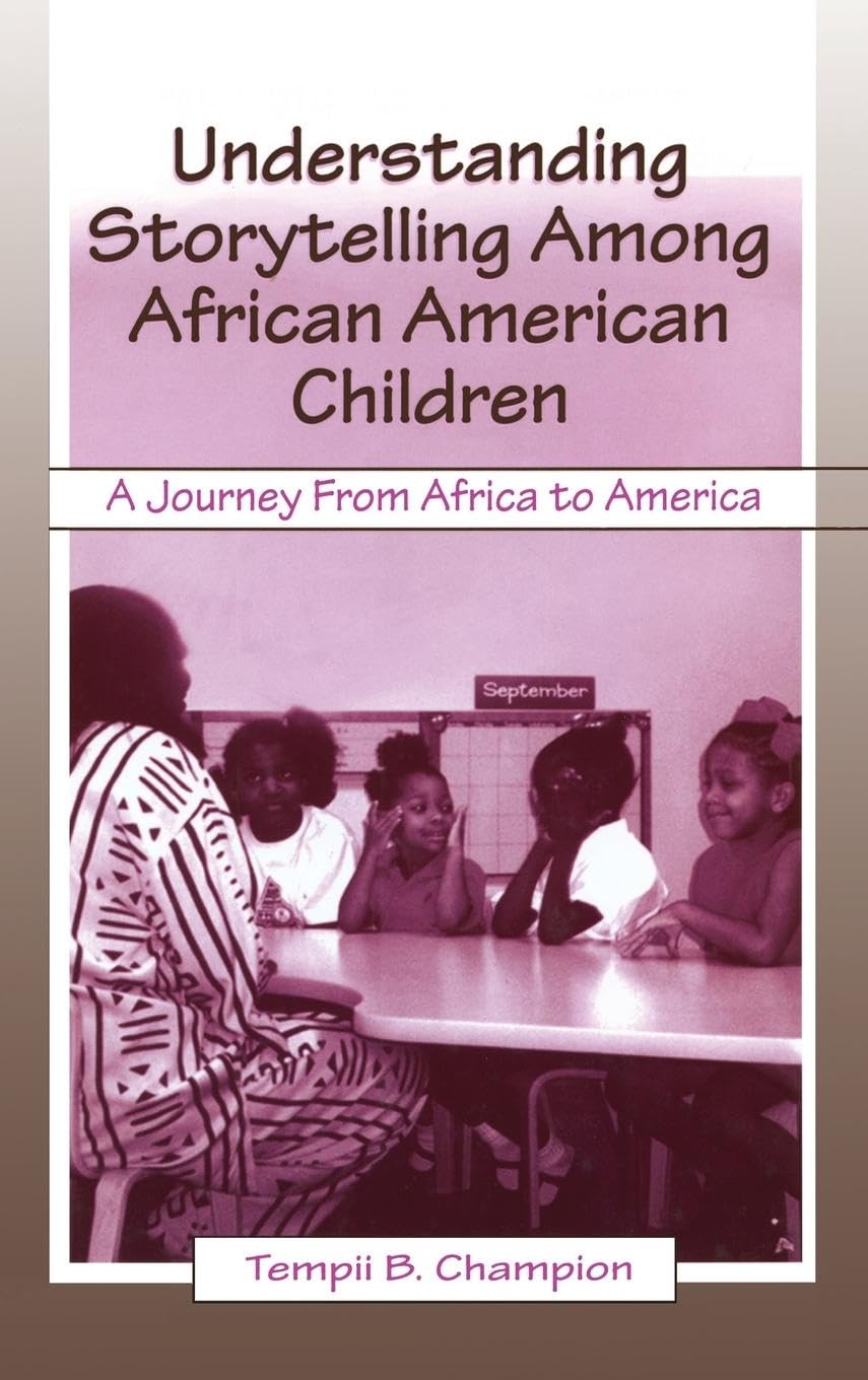 Understanding Storytelling Among African American Children Books