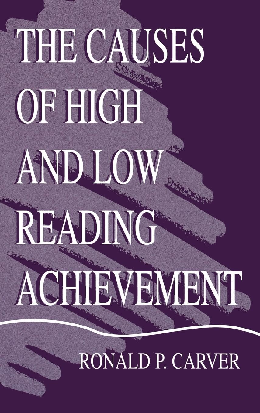 The Causes of High and Low Reading Achievement book