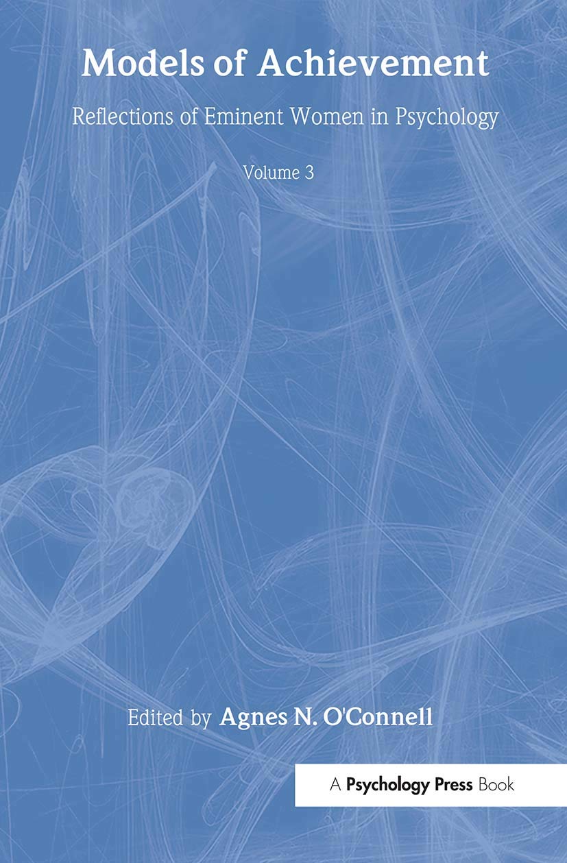 Models of Achievement: Reflections of Eminent Women in Psychology (3) (Models of Achievement (Paperback), Band 3) Books