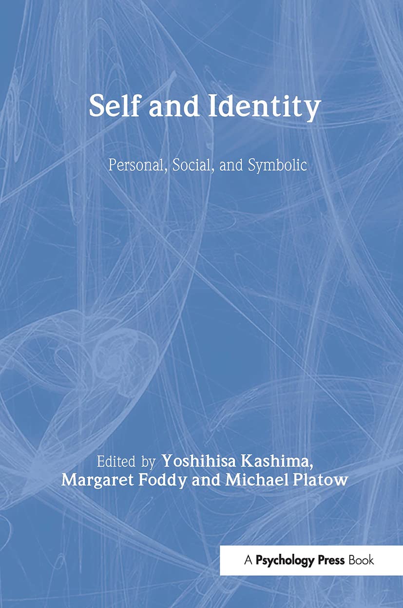 Self and Identity: Personal, Social, and Symbolic Health, Nutrition & Fitness