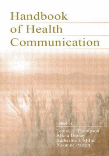 Handbook of Health Communication (Lea's Communication Series) Medicine