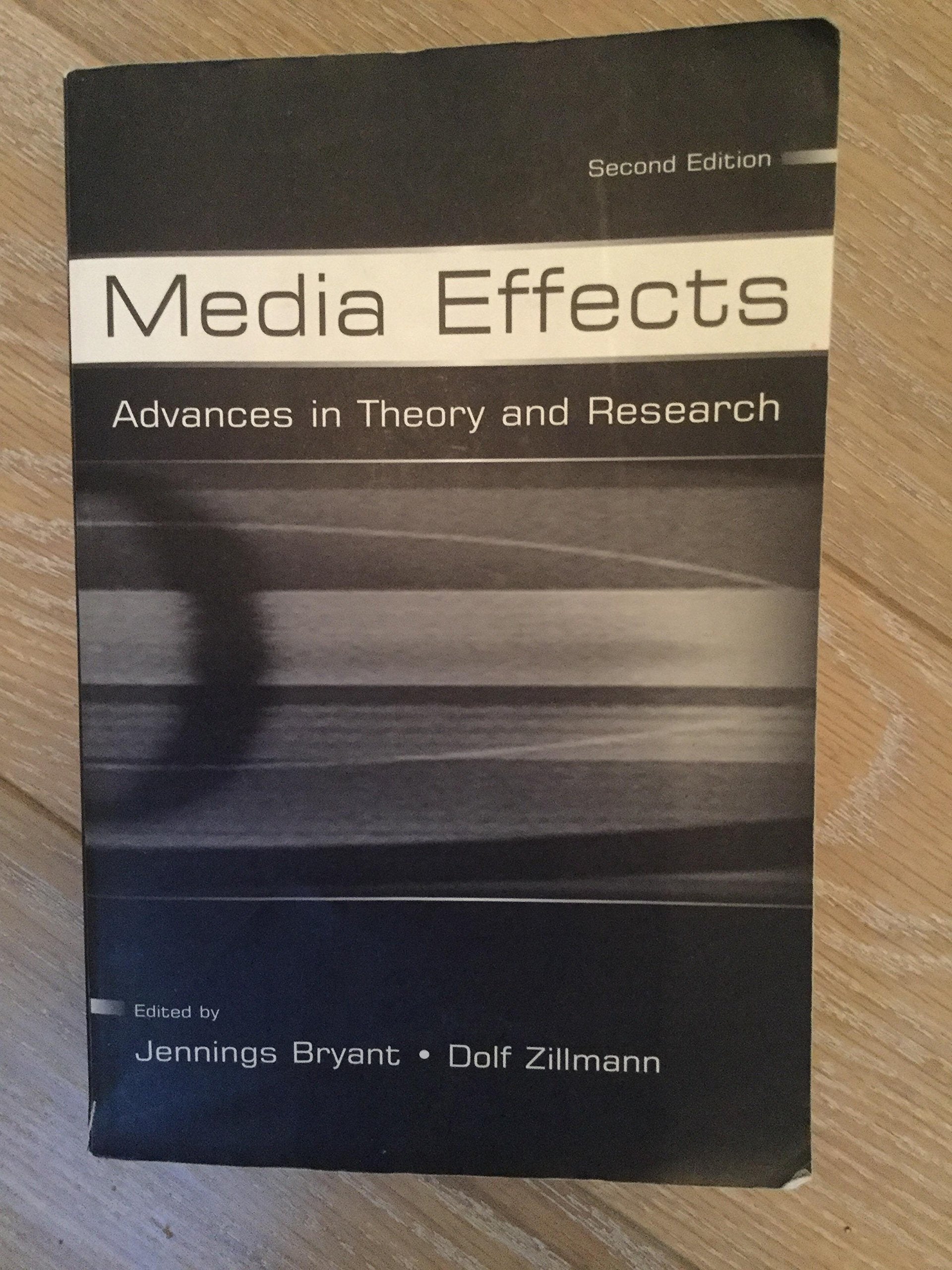 Media Effects: Advances in Theory and Research (Lea's Communication Series) Media & Communication