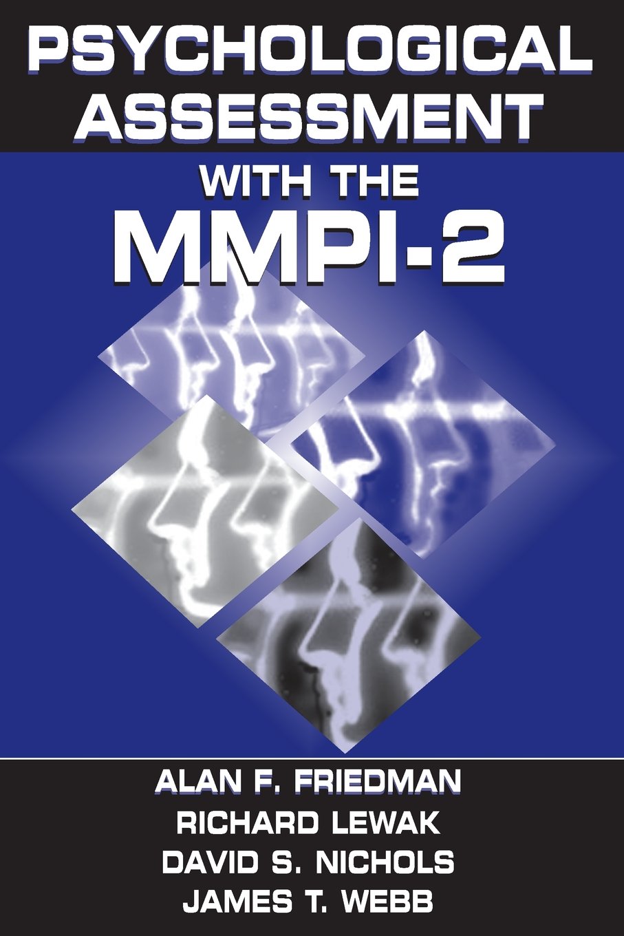 Psychological Assessment With the MMPI-2 Psychology