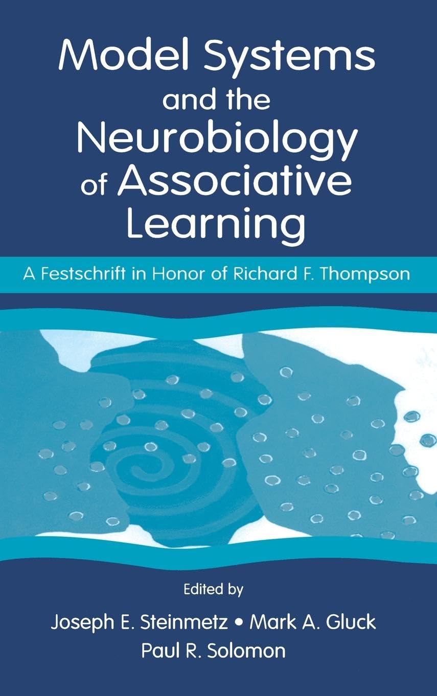Model Systems and the Neurobiology of Associative Learning Medicine