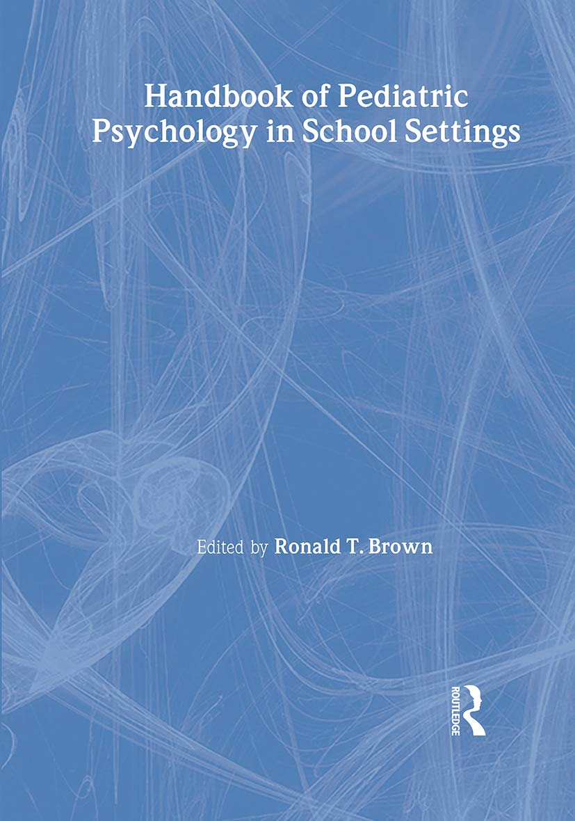 Handbook of Pediatric Psychology in School Settings Medicine