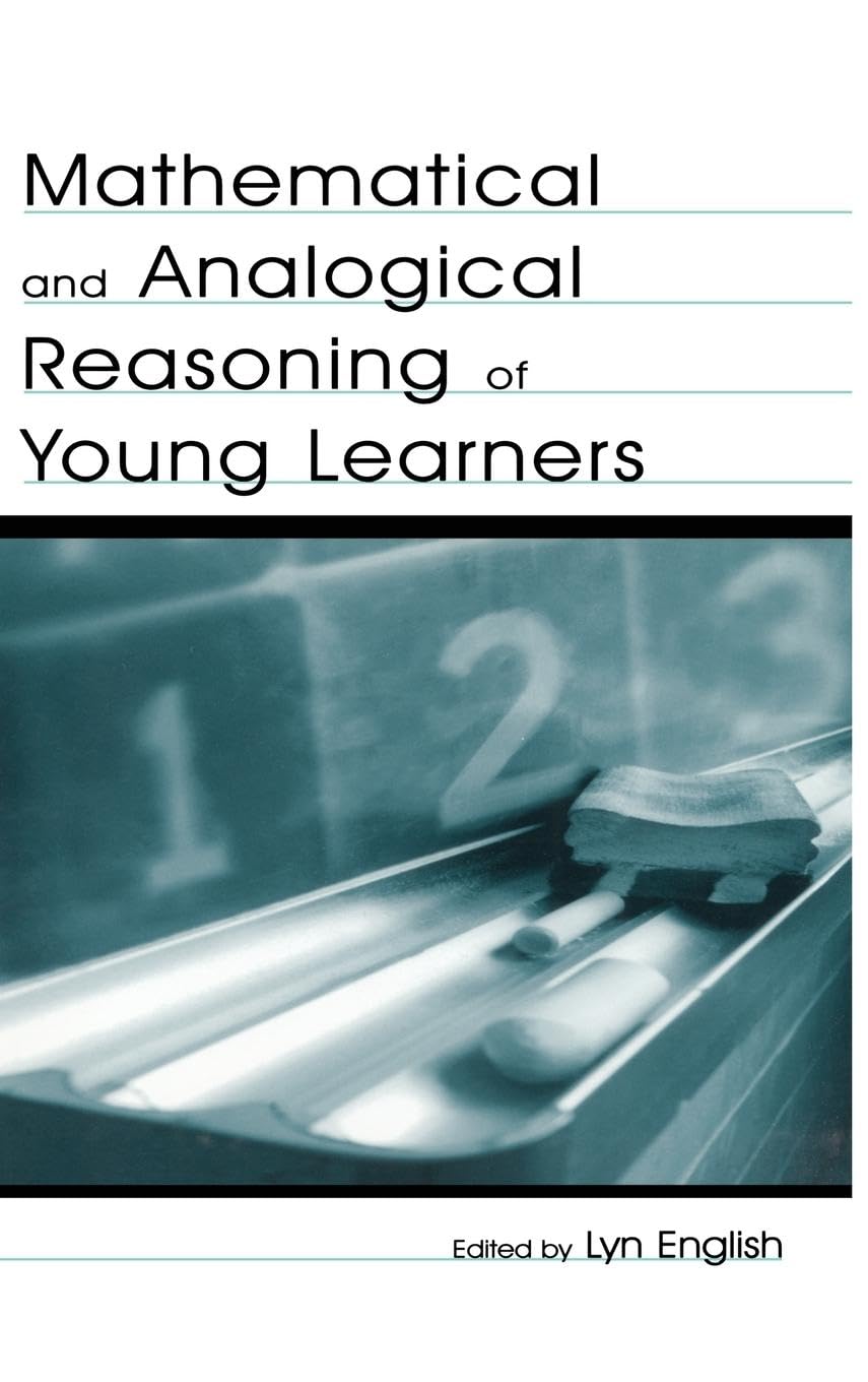 Mathematical and Analogical Reasoning of Young Learners Education & Training