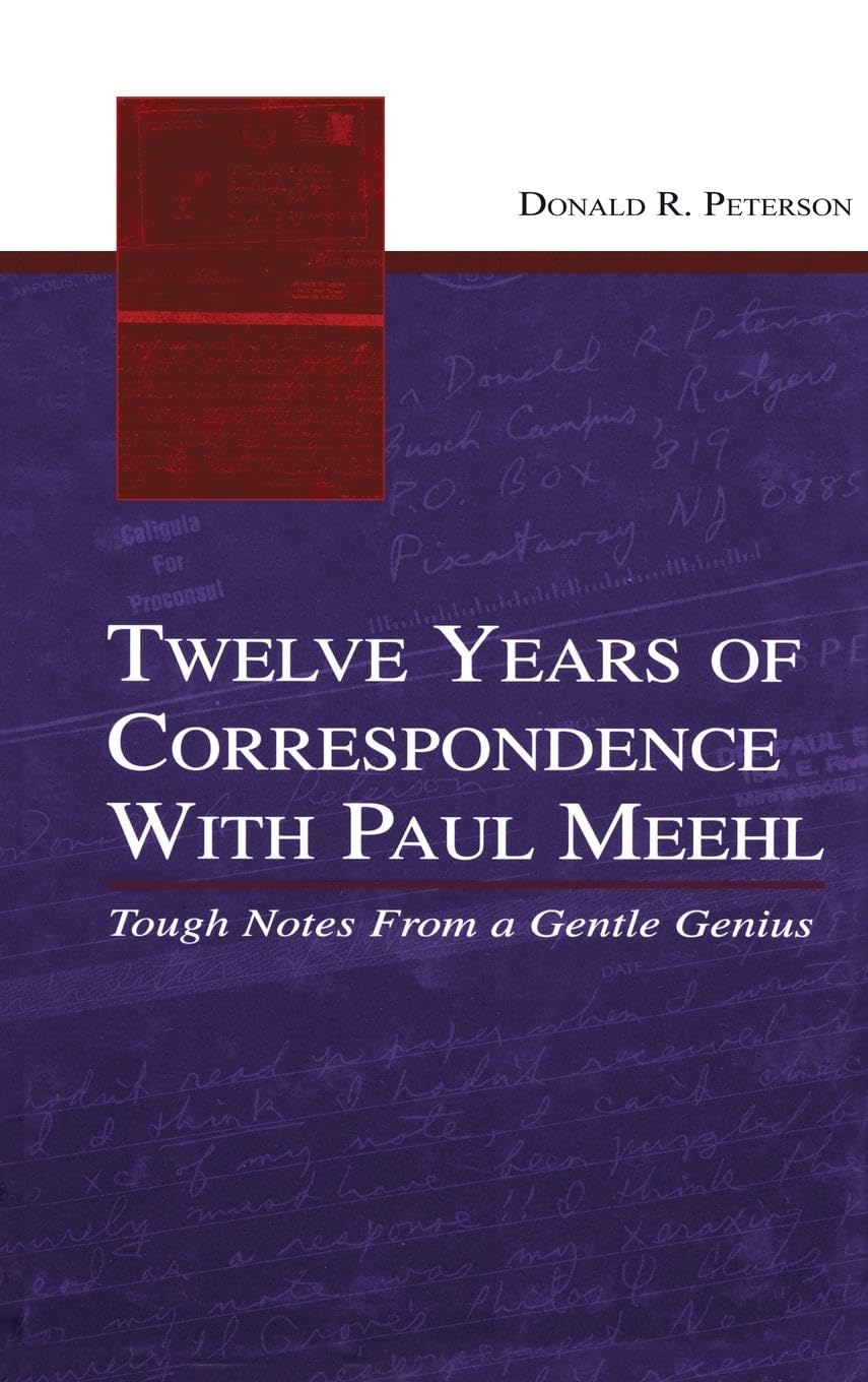 Twelve Years of Correspondence With Paul Meehl Medicine
