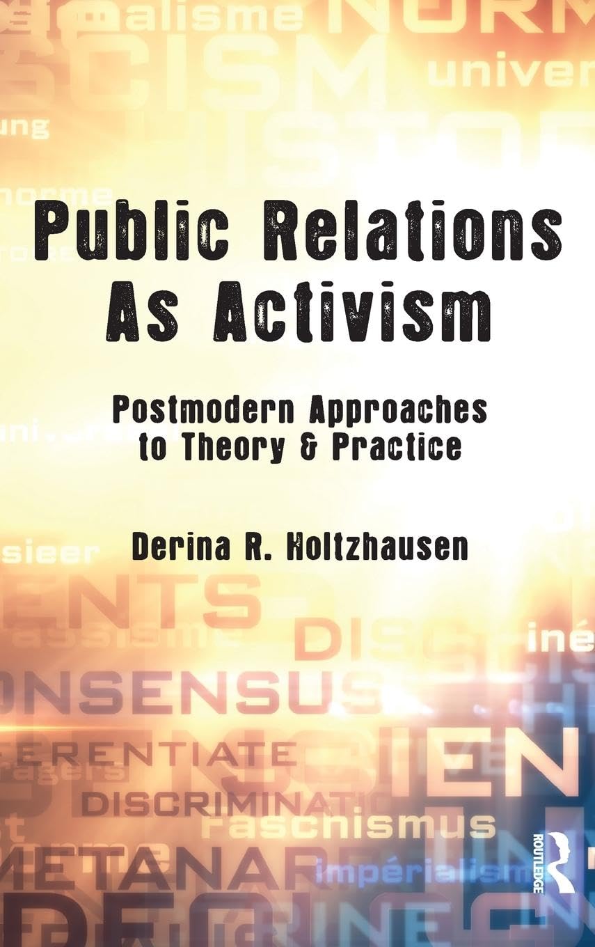 Public Relations As Activism Media & Communication