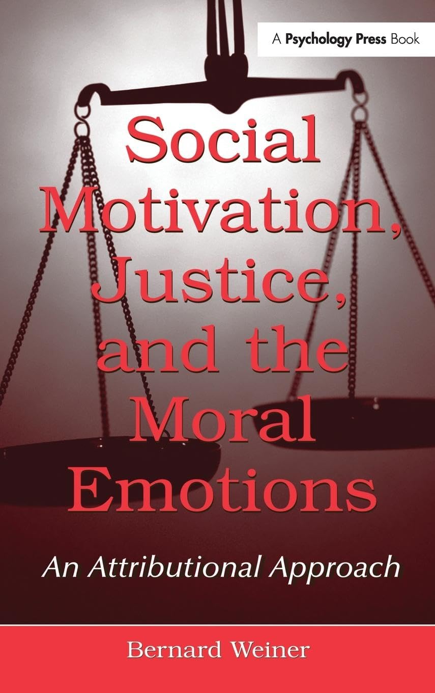 Social Motivation, Justice, and the Moral Emotions Law