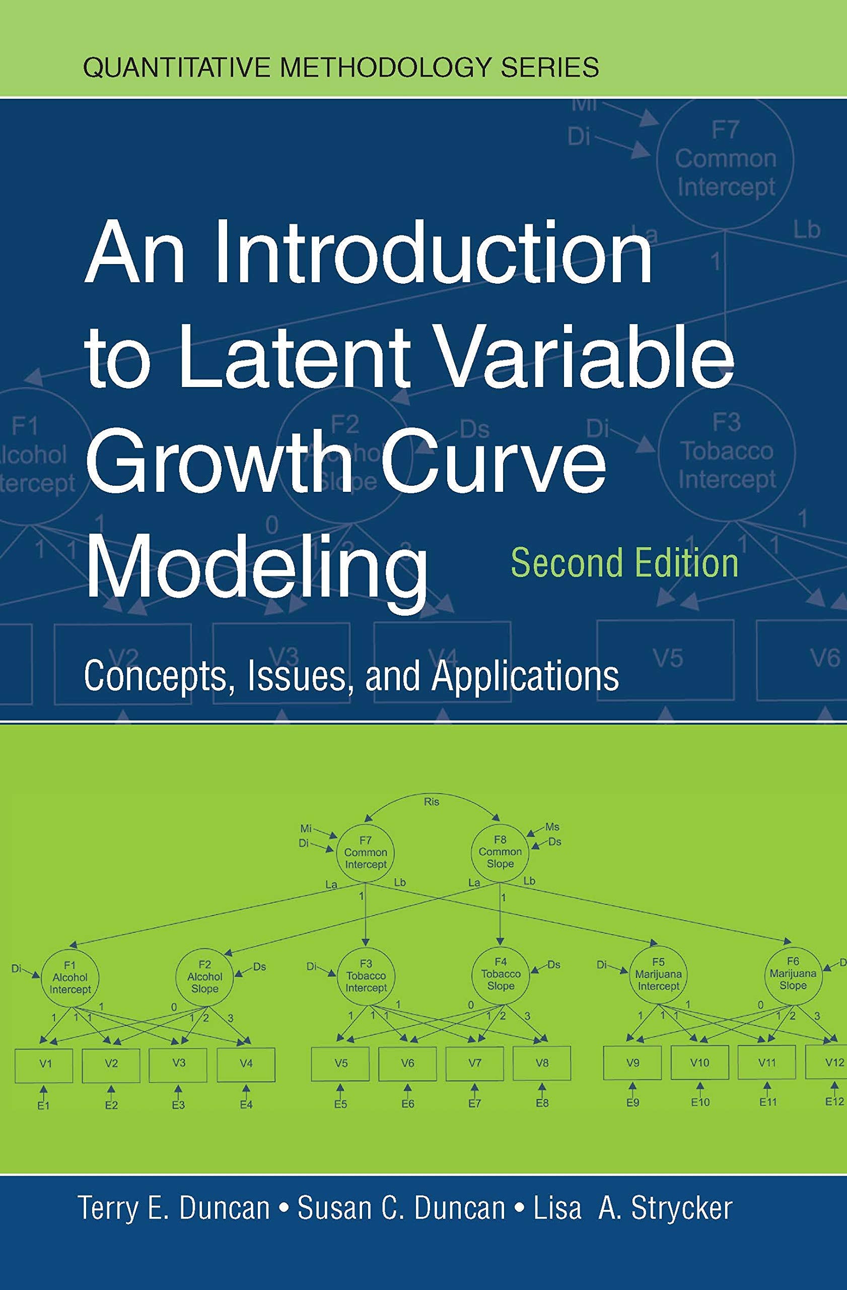 An Introduction to Latent Variable Growth Curve Modeling book