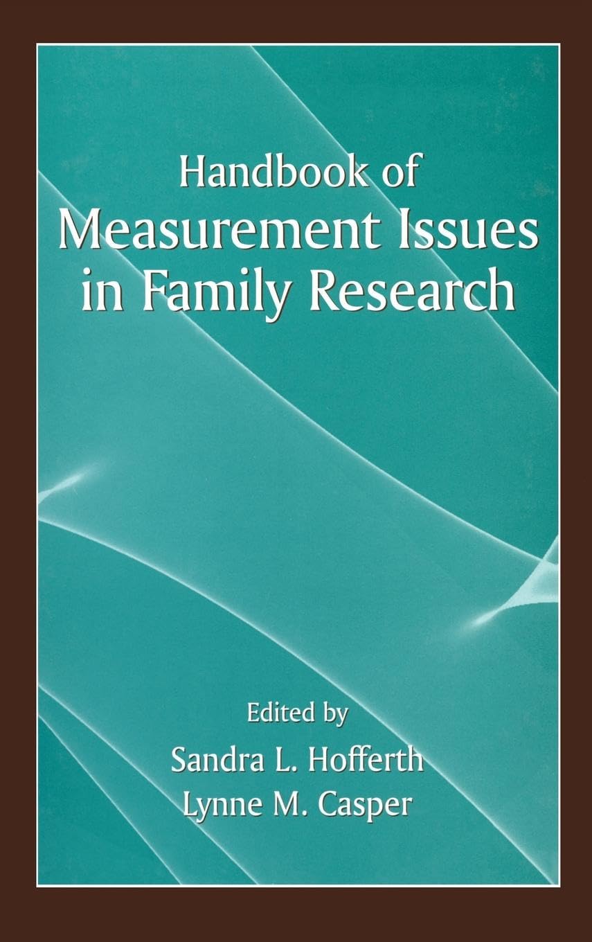 Handbook of Measurement Issues in Family Research Partnership & Love