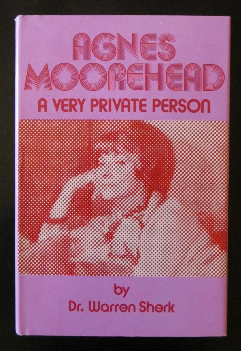 Agnes Moorehead: A very private person book