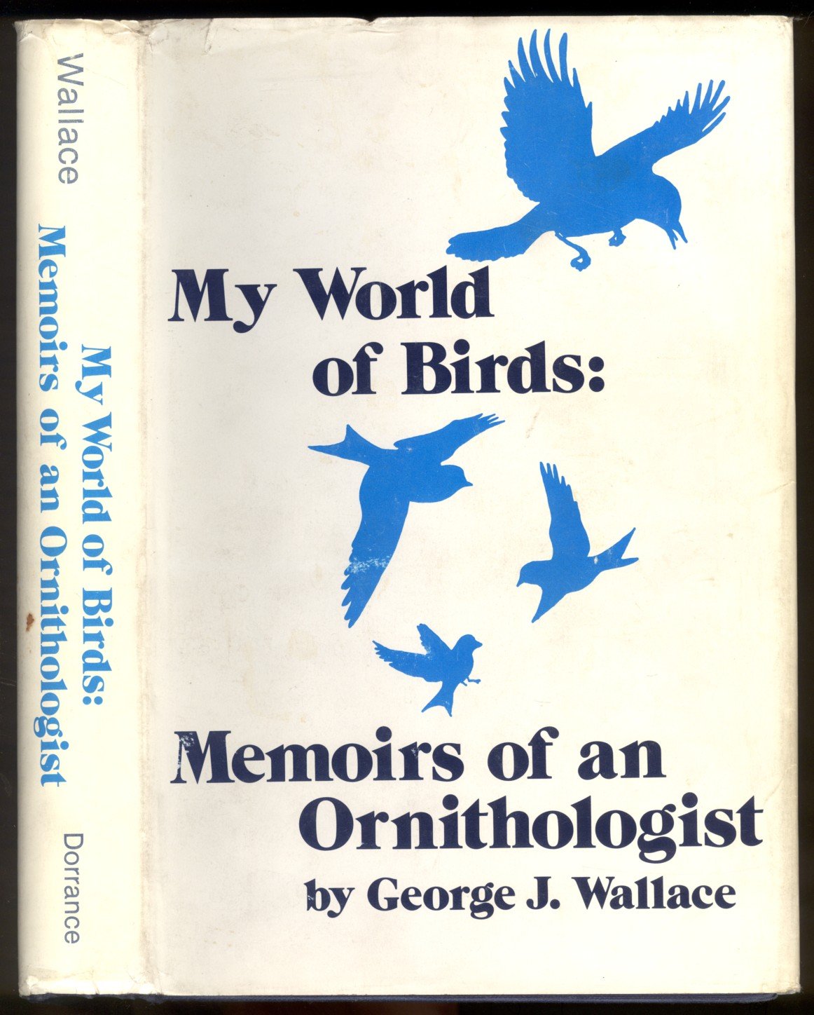 My World of Birds : Memoirs of an Ornithologist Books