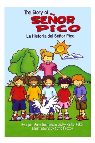 The Story of Senor Pico/ La Historia Del Senor Pico Books