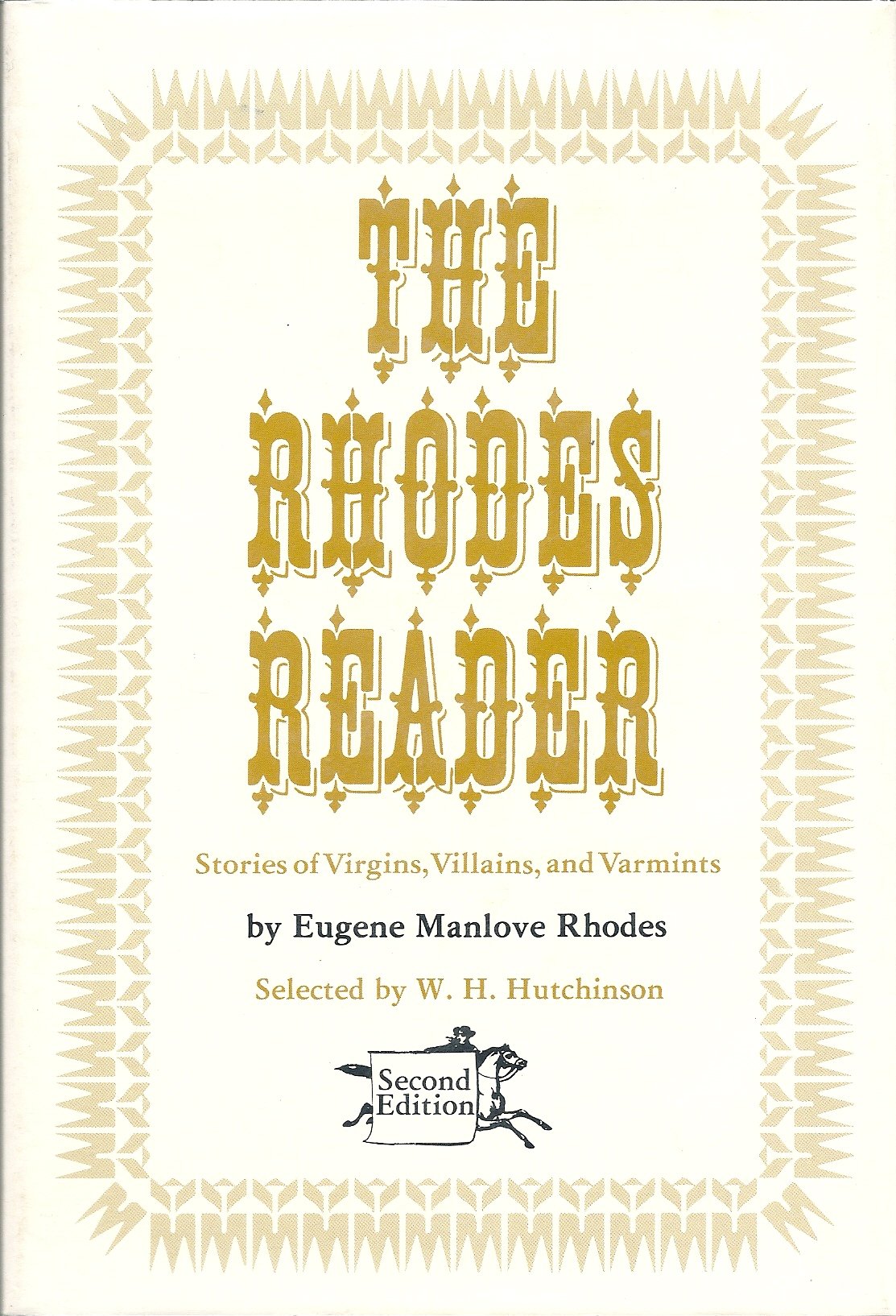 The Rhodes reader: Stories of virgins, villains, and varmints by ... Books