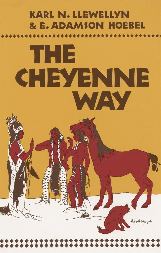 The Cheyenne Way (Civilization of the American Indian Series) Law