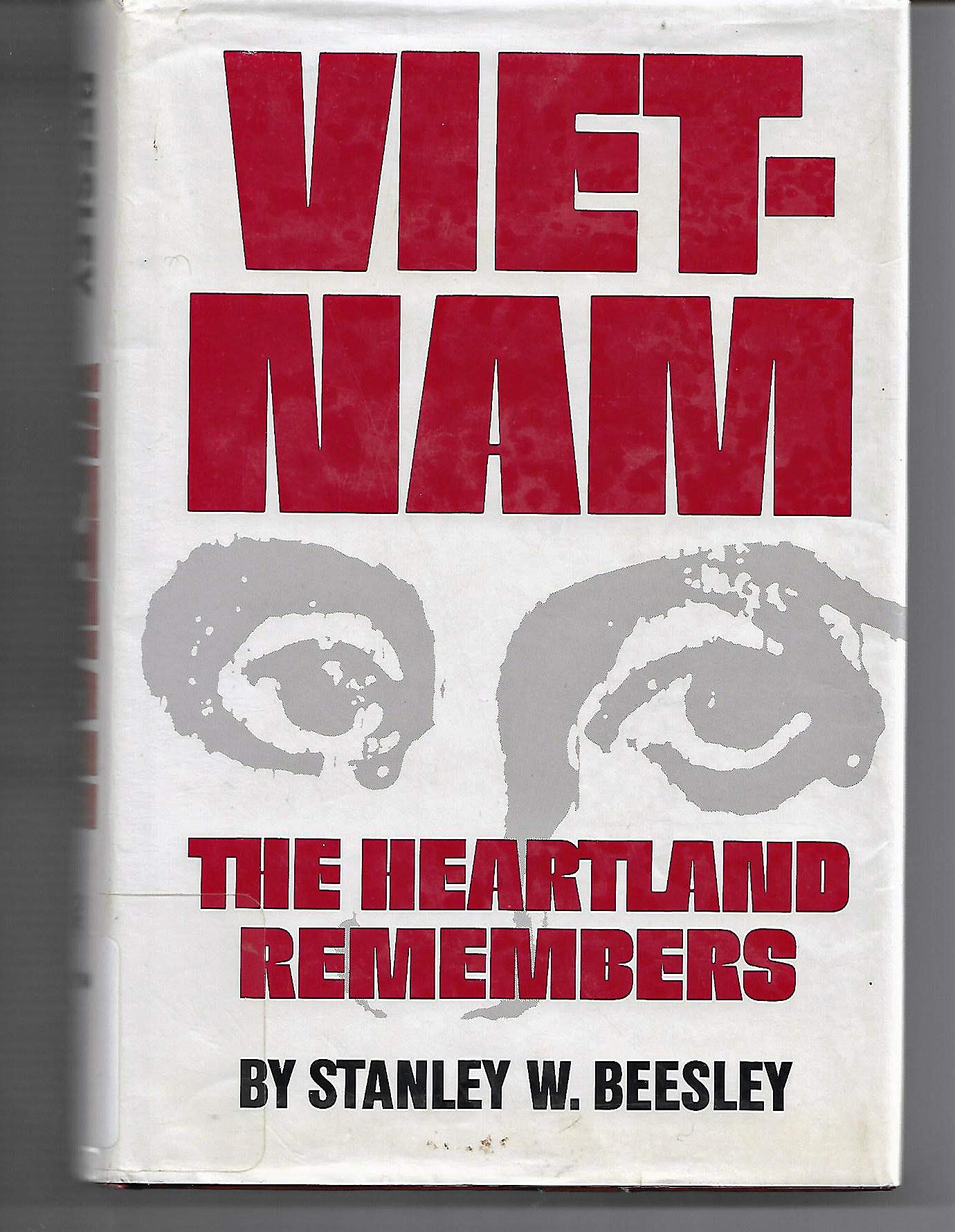 Vietnam: The Heartland Remembers Politics & History