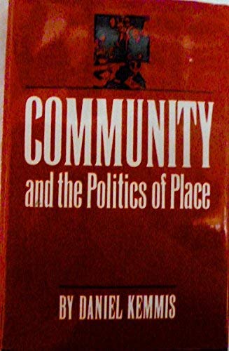 Community and the Politics of Place Non-fiction books