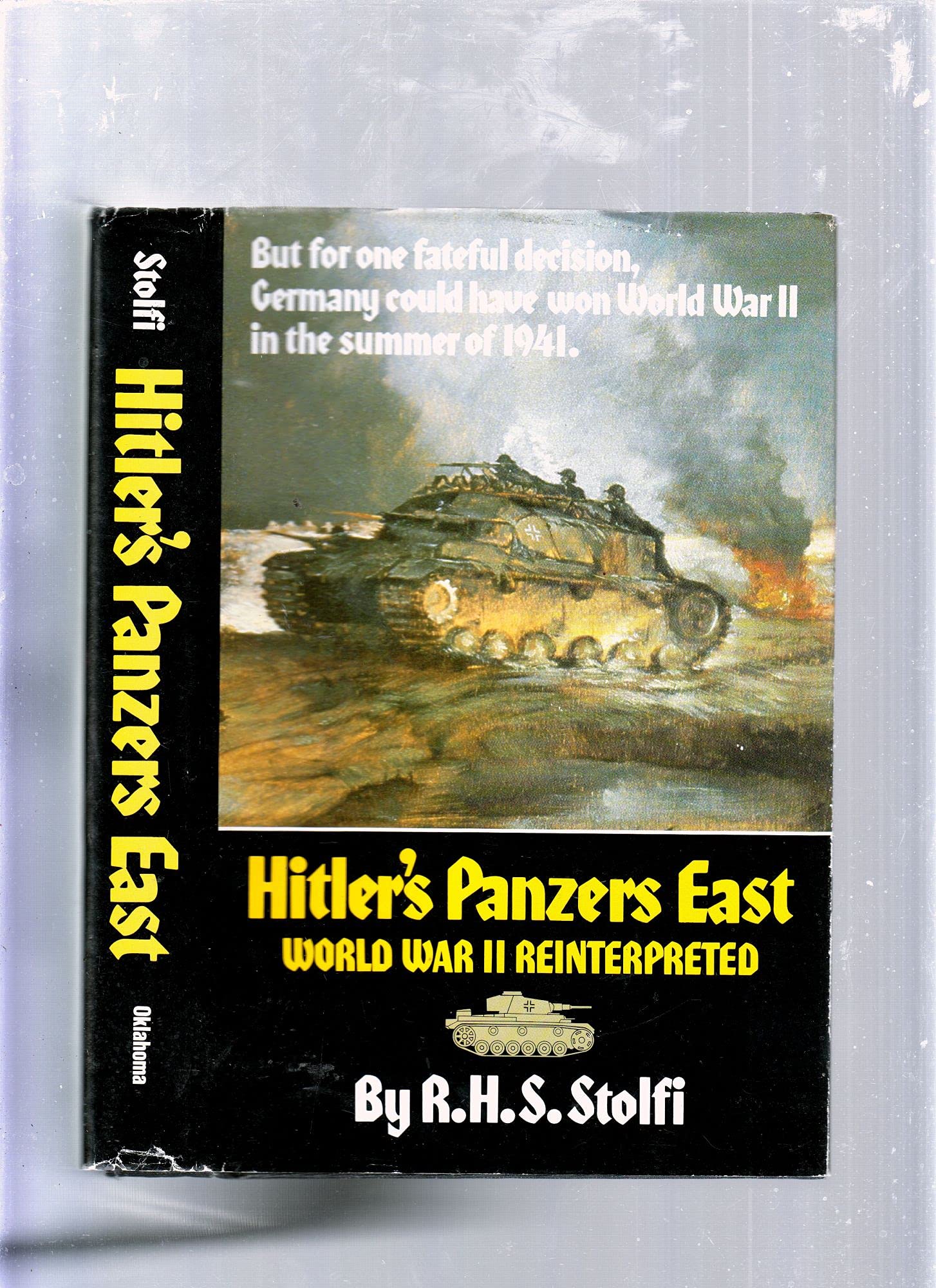 Hitler's Panzers East: World War II Reinterpreted book