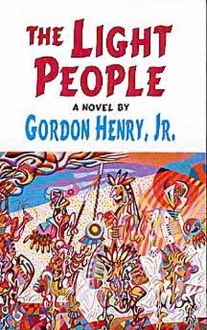 The Light People: A Novel (American Indian Literature & Critical Studies Series) Essays & Short Stories