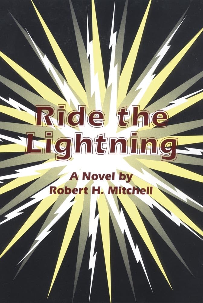 Product Image: Ride the Lightning: A Novel