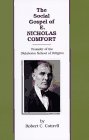 The Social Gospel of E. Nicholas Comfort: Founder of the Oklahoma School of Religion Memories