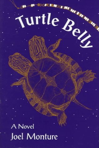 Turtle Belly: A Novel (American Indian Literature & Critical Studies Series) Contemporary literature