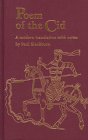 Poem of the Cid: A Modern Translation With Notes by Paul Blackburn Poetry