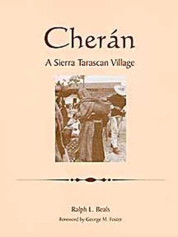 Cheran: A Sierra Tarascan Village General education