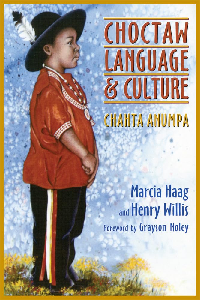 Choctaw Language and Culture Social Sciences