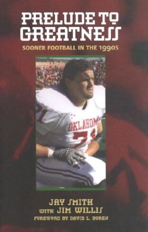 Prelude to Greatness: Sooner Football in the 1990's Leisure & Fun