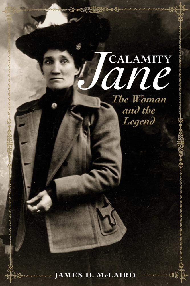 Calamity Jane: The Woman And The Legend Memories