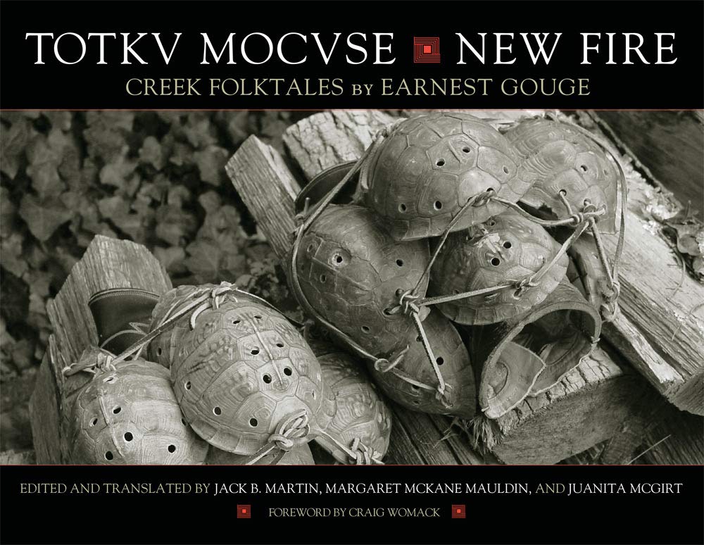 Totkv Mocvse/New Fire: Creek Folktales Books