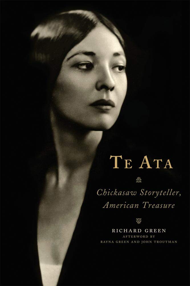 Te Ata: Chickasaw Storyteller, American Treasure Contemporary literature