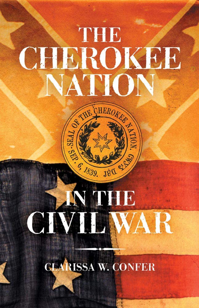 The Cherokee Nation in the Civil War Books