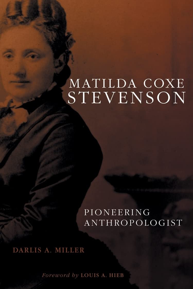 Matilda Coxe Stevenson: Pioneering Anthropologist Social Sciences