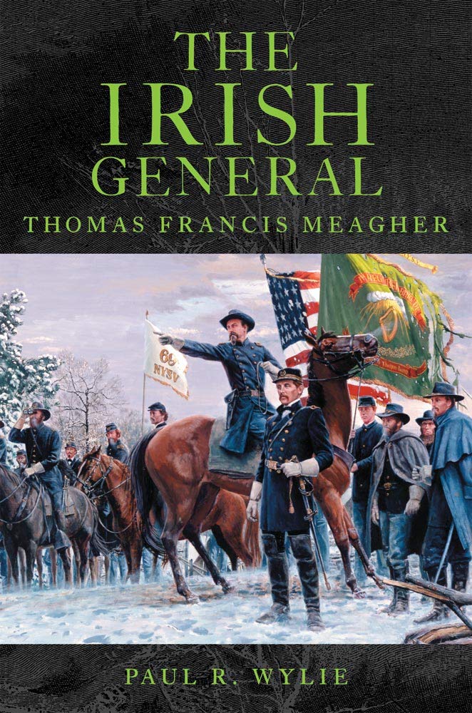The Irish General: Thomas Francis Meagher Memories