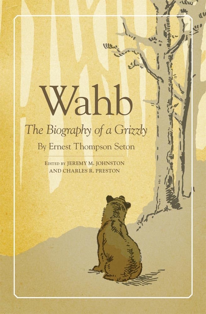 Wahb: The Biography of a Grizzly Mathematics