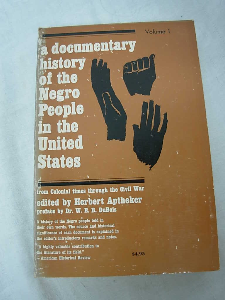 A Documentary History of the Negro People in the United States Social Sciences