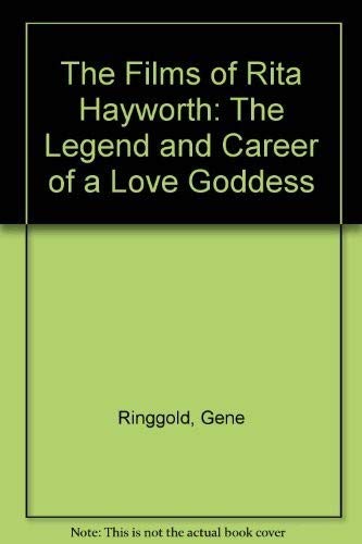 Films-Rita Hayworth: The Legend and Career of a Love Goddess Contemporary literature