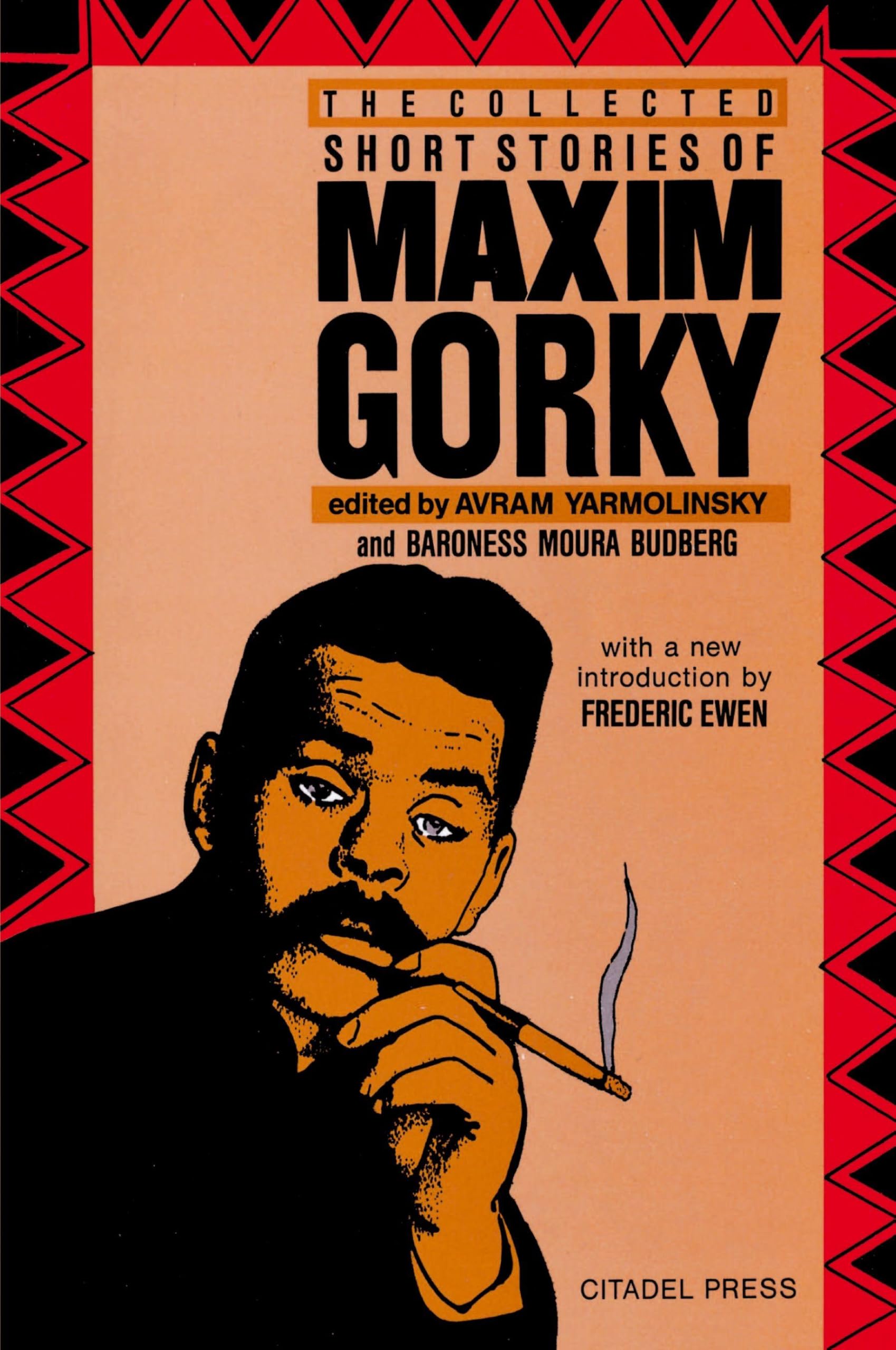The Collected Short Stories of Maxim Gorky Essays & Short Stories