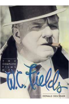 The Complete Films of W.C. Fie book