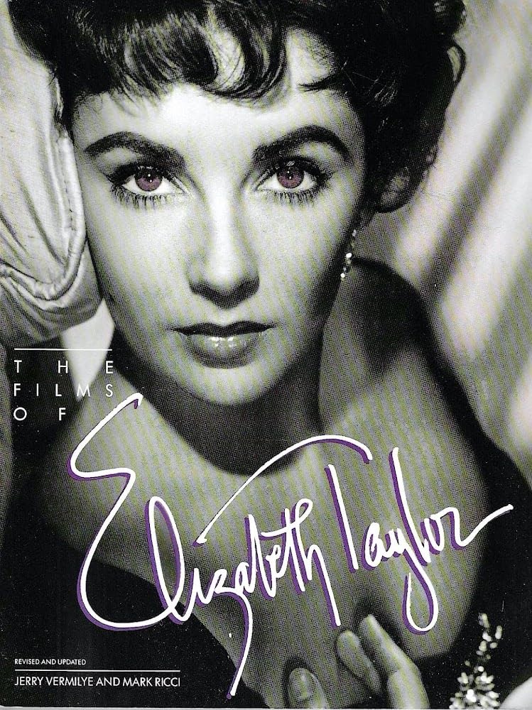 The Films of Elizabeth Taylor (Film books) Film, Art & Culture