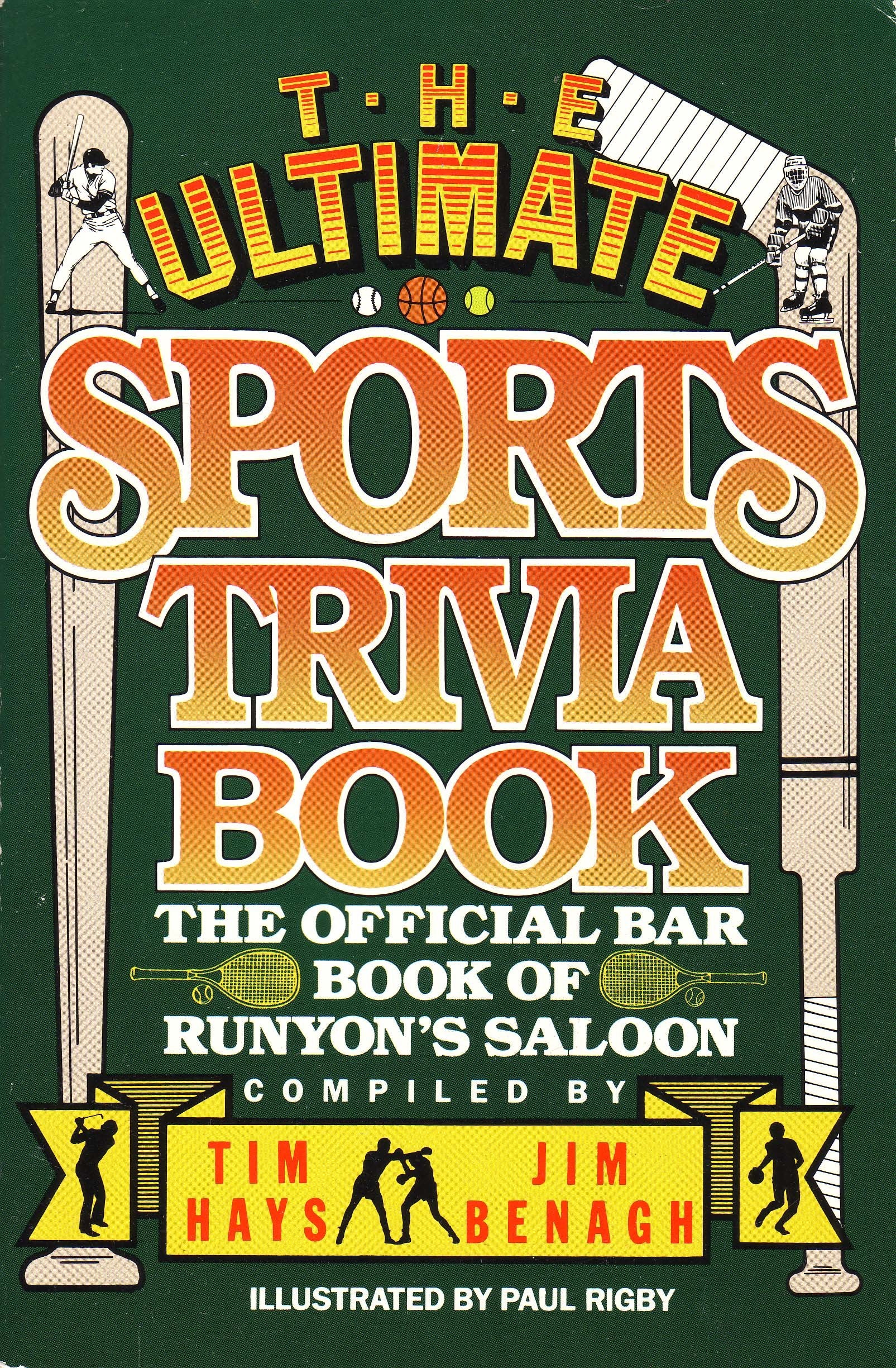 The Ultimate Sports Trivia Book: The Official Bar Book of Runyon's Saloon Leisure & Fun