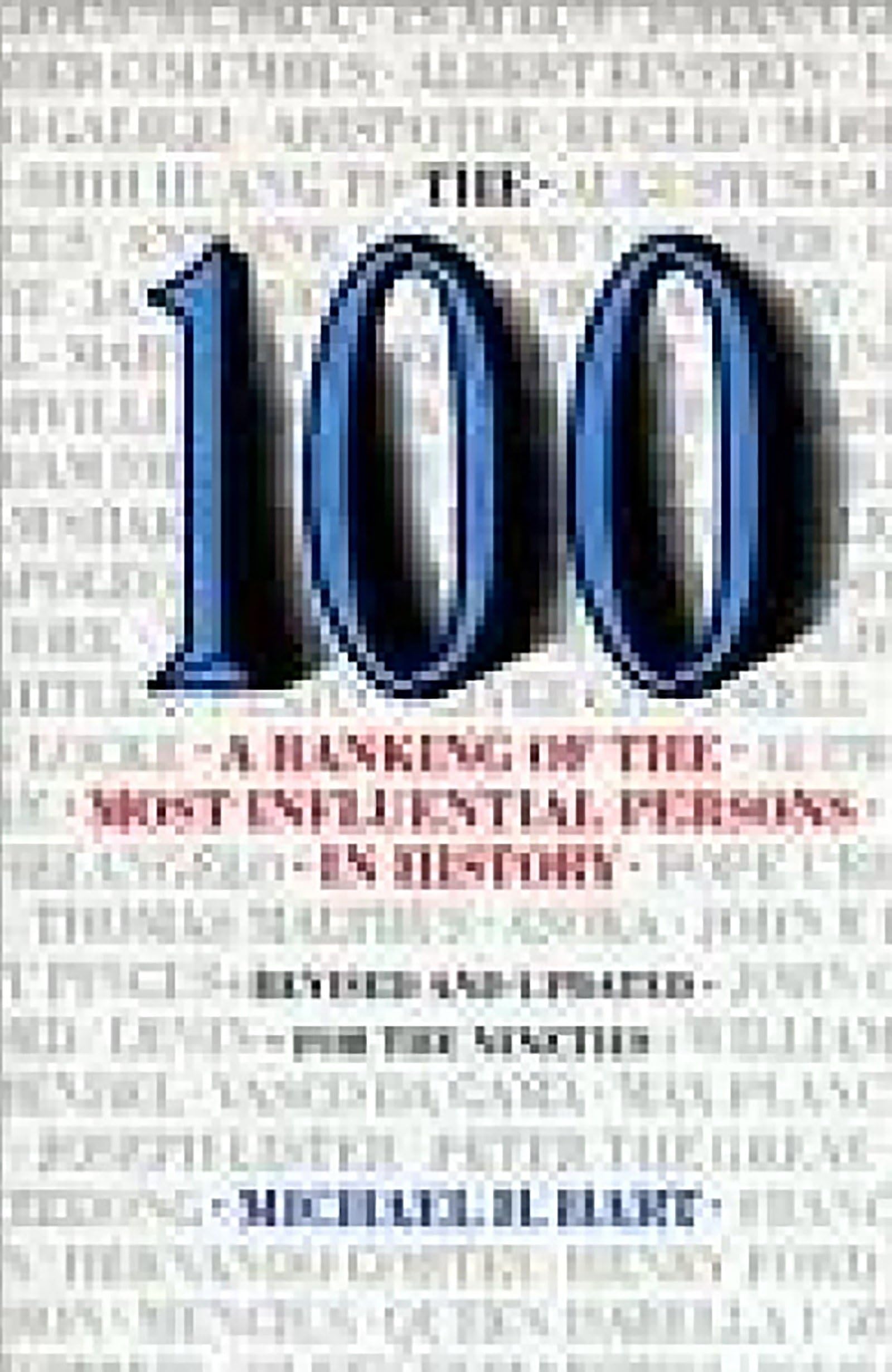 The 100: A Ranking Of The Most Influential Persons In History: A Ranking of the Most Influential Persons in History Contemporary literature