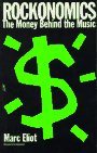 Rockonomics: The Money Behind the Music Business, Finance & Career