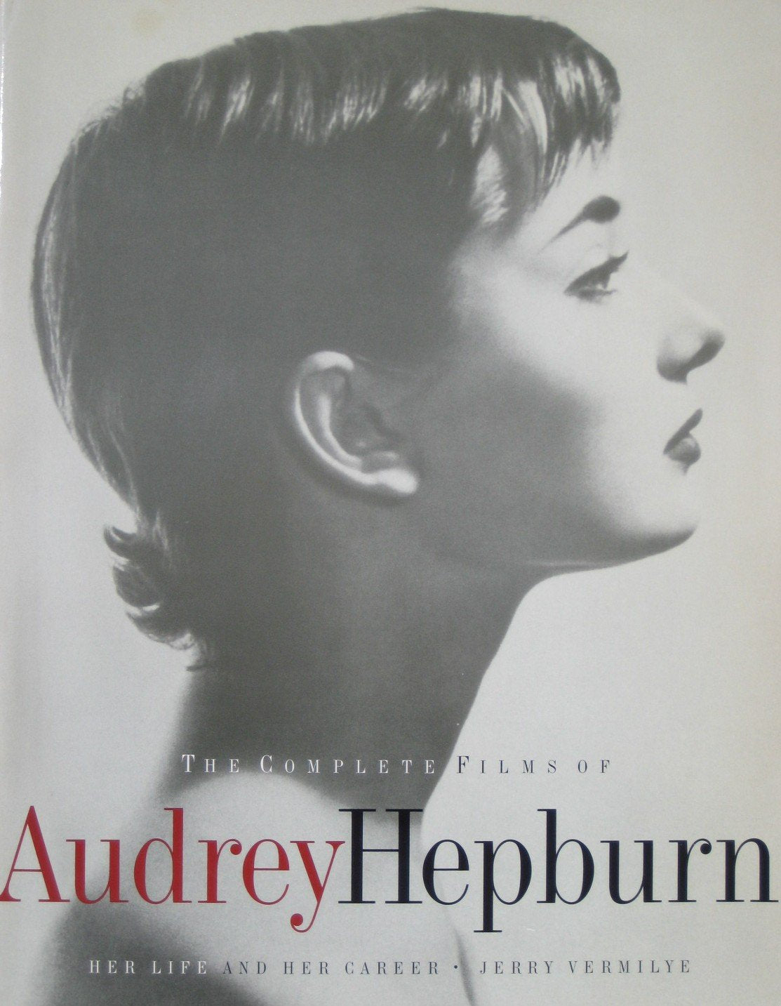 The Complete Films of Audrey Hepburn Contemporary literature