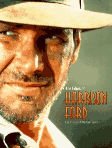 The Films of Harrison Ford (Citadel Film S.) Art & Literature