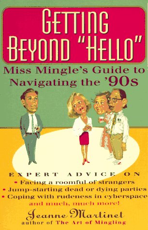 Product Image: Getting Beyond "Hello": Miss Minle's Guide to Navigating the Nineties