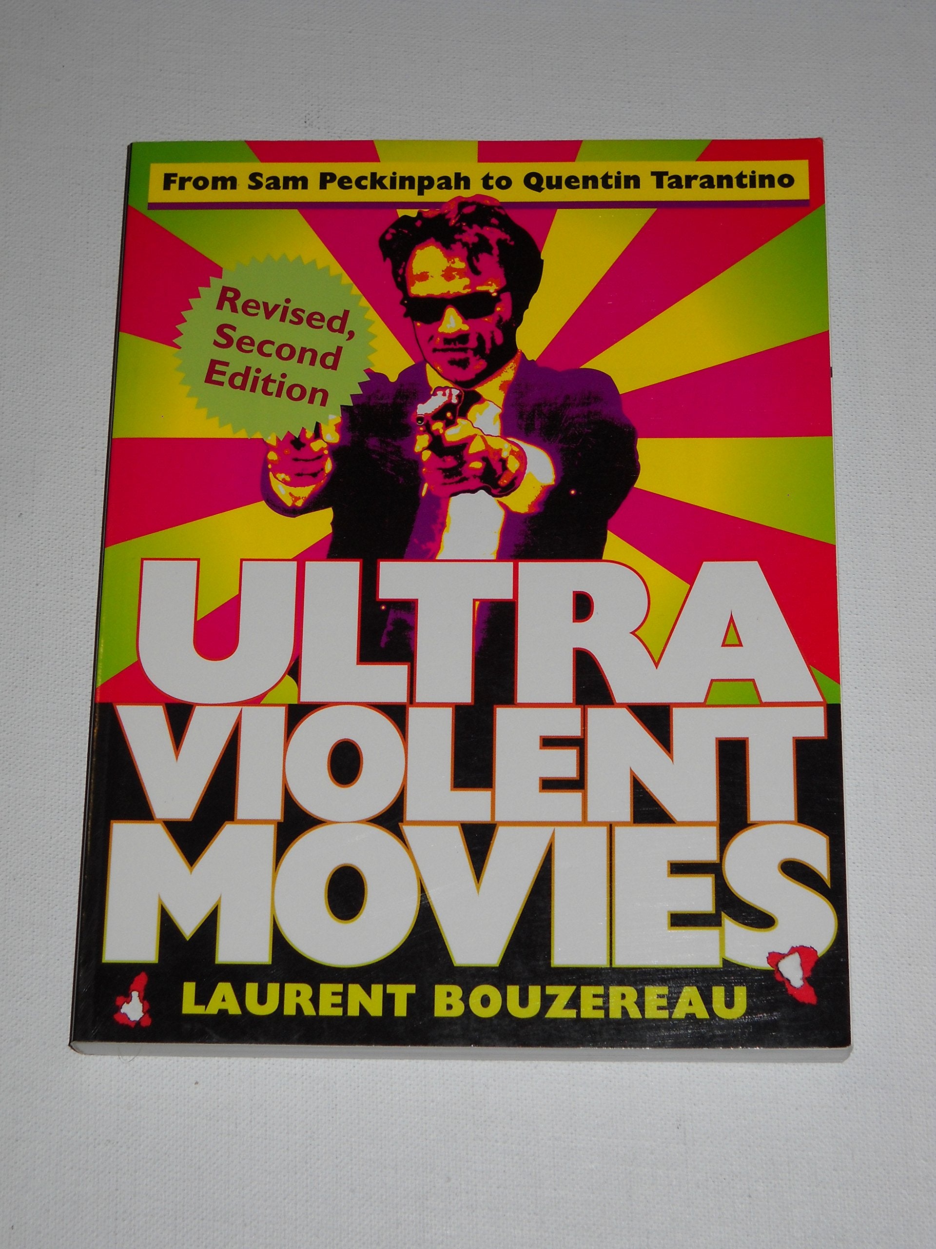 Ultraviolent Movies Revised: From Sam Peckinpah to Quentin Tarantino Psychology